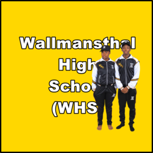 Wallmansthal High School (WHS)